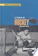 La historia del hockey (The Story of Hockey)