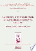 La importancia de Alfonso de Madrigal, el Tostado, maestrescuela en la Universidad de Salamanca