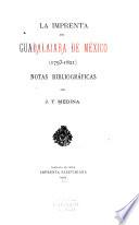 La imprenta en Guadalajara de México (1793-1821)