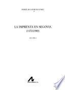 La imprenta en Segovia, 1472-1900