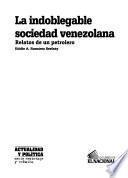 La indoblegable sociedad venezolana