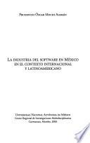 La industria del software en México en el contexto internacional y latinoamericano