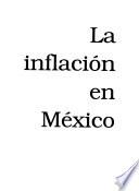 La inflación en México