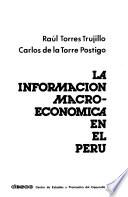 La información macro-económica en el Perú