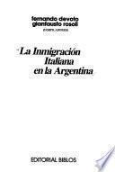 La Inmigración italiana en la Argentina