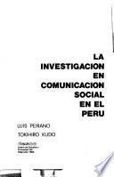 La investigación en comunicación social en el Perú