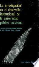 La investigación en el desarrollo institucional de la universidad pública mexicana