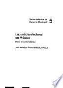 La justicia electoral en México