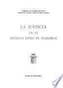 La justicia en el antiguo reino de Mallorca