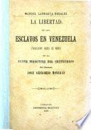 La libertad de los esclavos en Venezuela