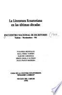 La literatura ecuatoriana en las últimas décadas