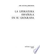 La literatura española en su geografía