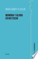 La memoria y el olvido en Nietzsche