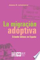 La migración adoptiva