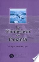 La minificción en Panamá