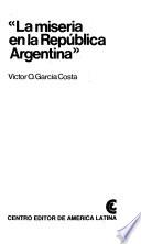 La miseria en la República Argentina