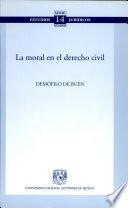 La Moral En El Derecho Civil