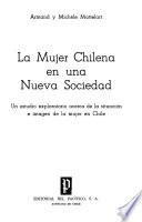 La mujer chilena en una nueva sociedad