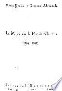 La mujer en la poesía chilena, 1784-1961