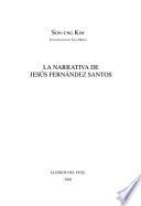 La narrativa de Jesús Fernández Santos