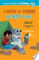 La/ Noche de Terror/Scary Night