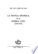 La novela española de la guerra civil (1936-1939)