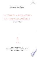 La novela indianista en Hispanoamérica (1832-1889)