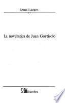 La novelística de Juan Goytisolo