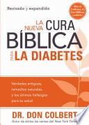La Nueva Cura Biblica Para la Diabetes