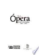 La ópera mexicana, 1805-2002
