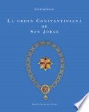 La Orden Constantiniana de San Jorge