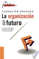 La Organizacion Del Futuro