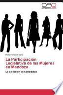 La Participación Legislativa de Las Mujeres en Mendoza