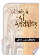La perla de Al Andalus