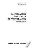 La Población del Valle de Teotihuacán: La población colonial. La población del siglo XIX