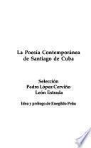 La poesía contemporánea de Santiago de Cuba