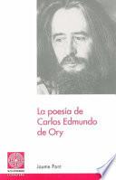 La poesía de Carlos Edmundo de Ory