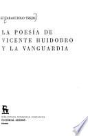 La poesía de Vicente Huidobro y la vanguardia