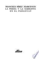 La poesía y la narrativa en el Paraguay