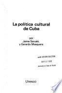La política cultural de Cuba