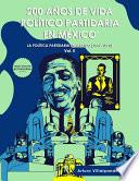 La Política Partidaria en México (1917-1970) Volumen II