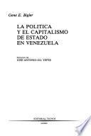 La política y el capitalismo de estado en Venezuela