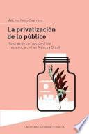 La privatización de lo público