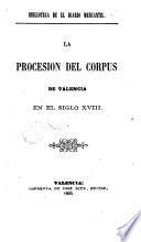 La procesión del corpus de Valencia en el siglo XVIII