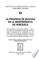 La provincia de Guayana en la independencia de Venezuela