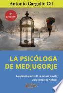 La psicóloga de Medjugorje