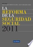 La Reforma de la Seguridad Social 2011 (e-book)