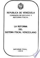 La Reforma del sistema fiscal venezolano