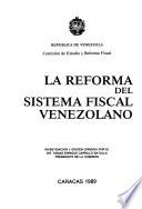 La reforma del sistema fiscal venezolano