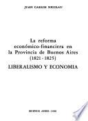 La reforma económico-financiera en la Provincia de Buenos Aires, 1821-1825